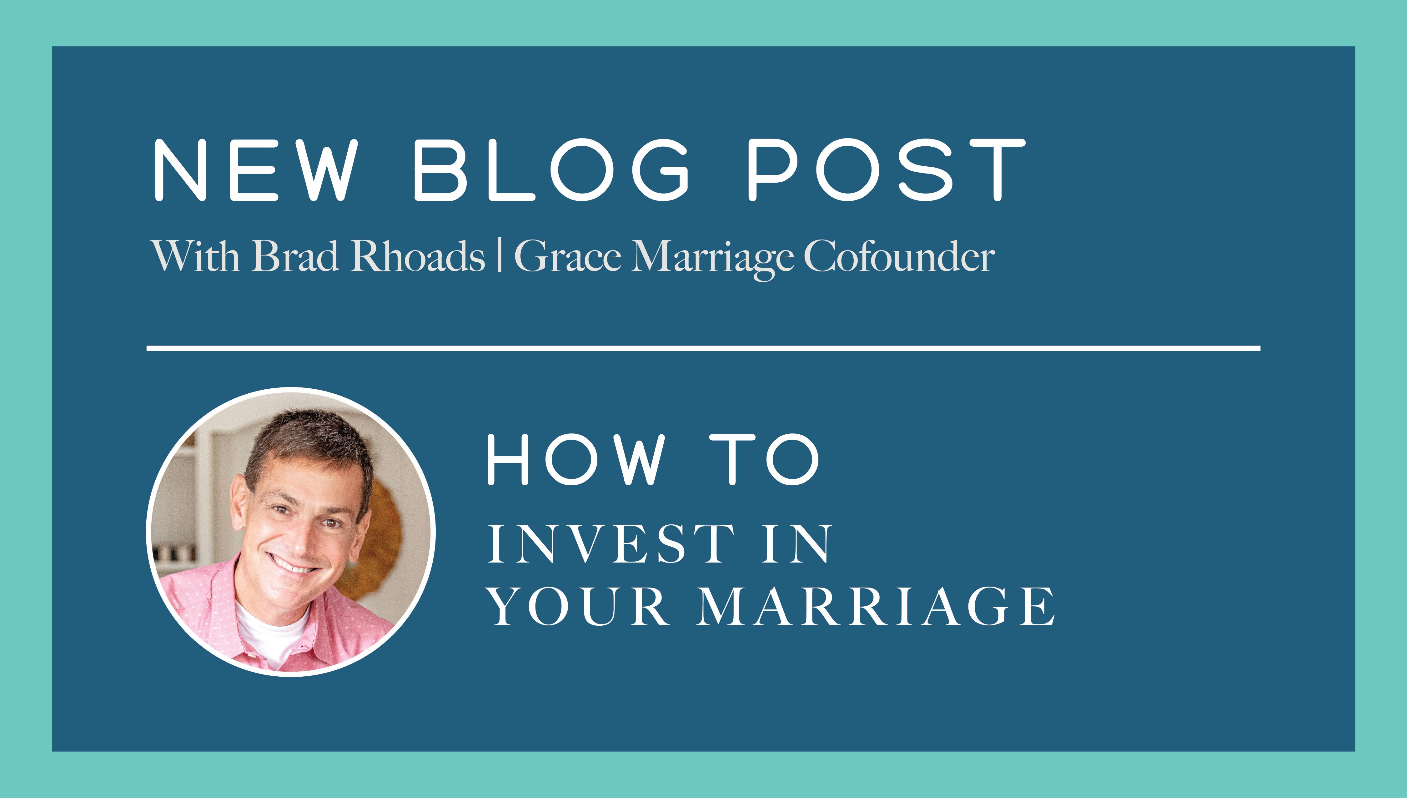 How to Invest in Your Marriage