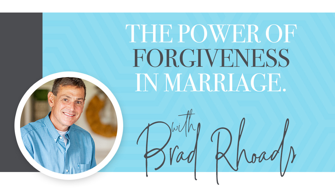 The power of forgiveness in marriage