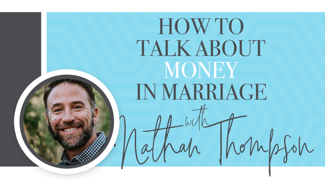 How to talk about money and marriage