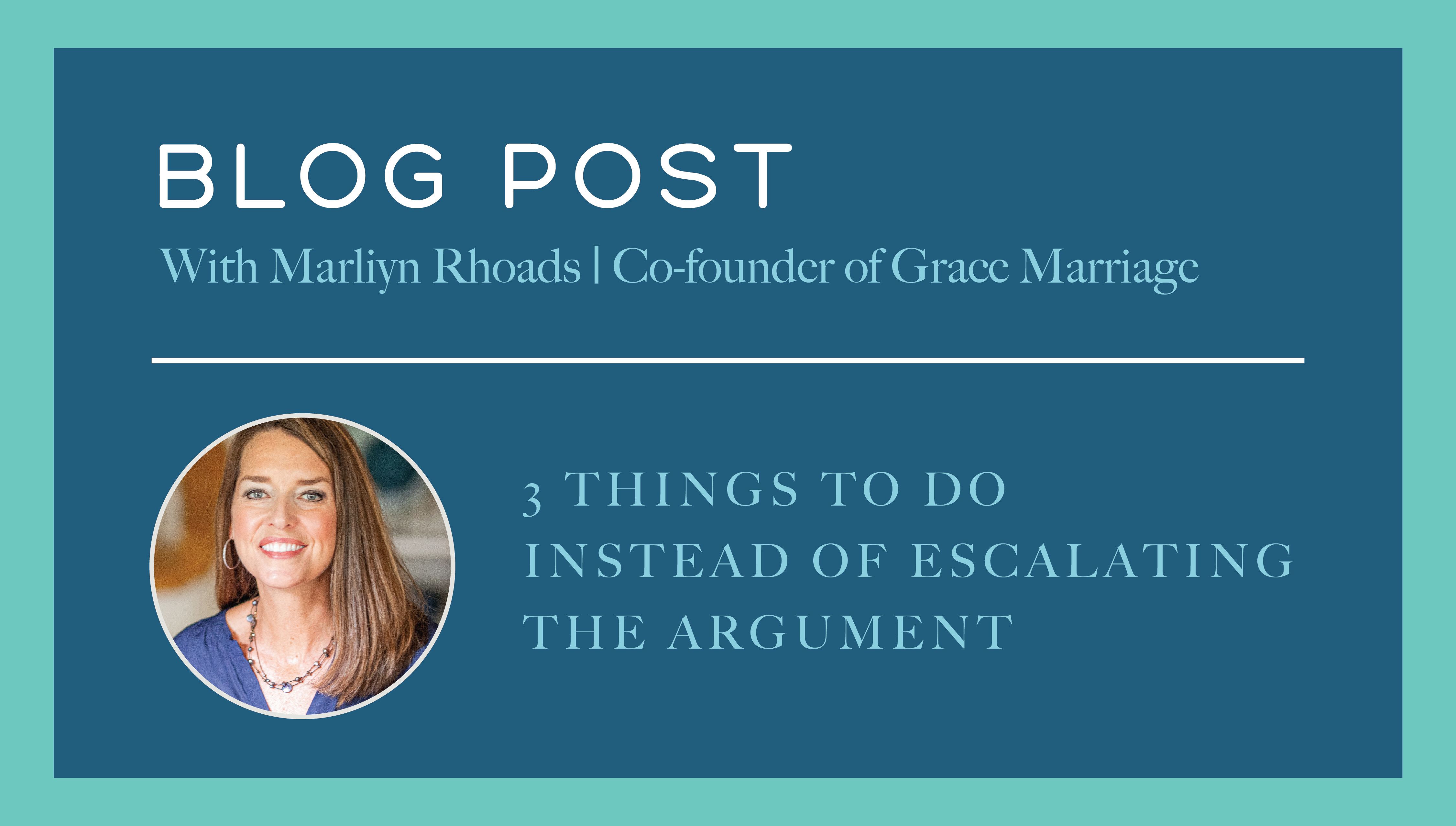 3 Things To Do Instead of Escalating The Argument
